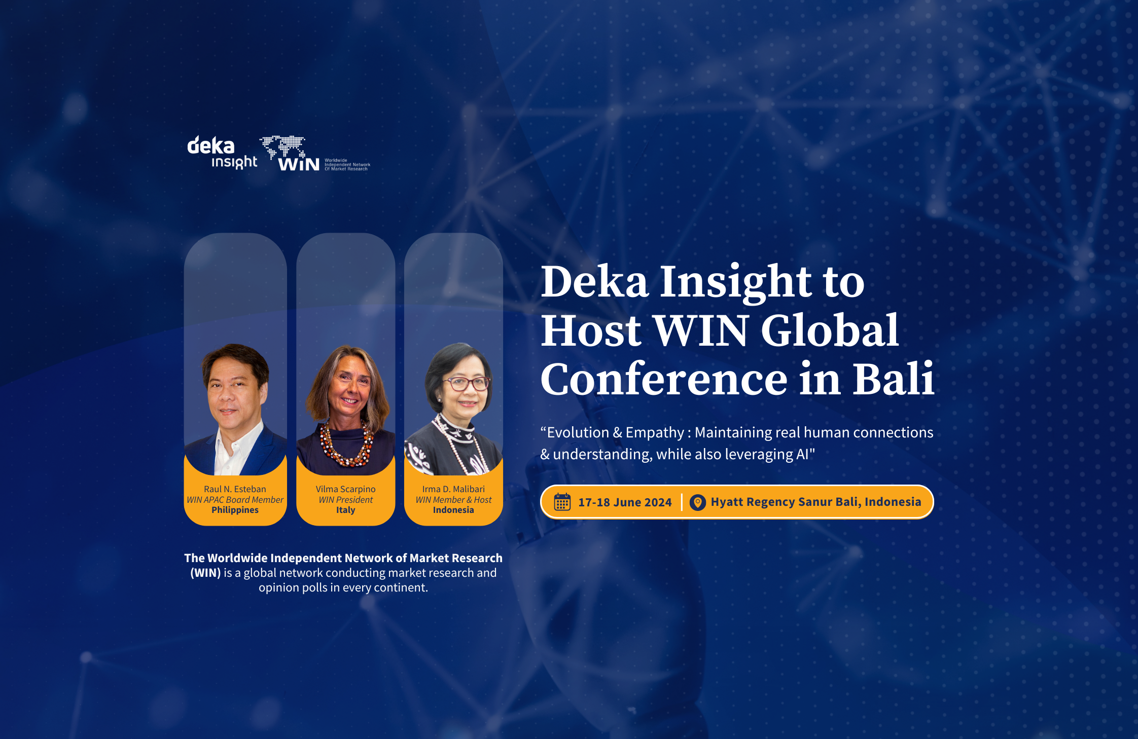 Deka Insight is proud to host the WIN Global Conference in Bali