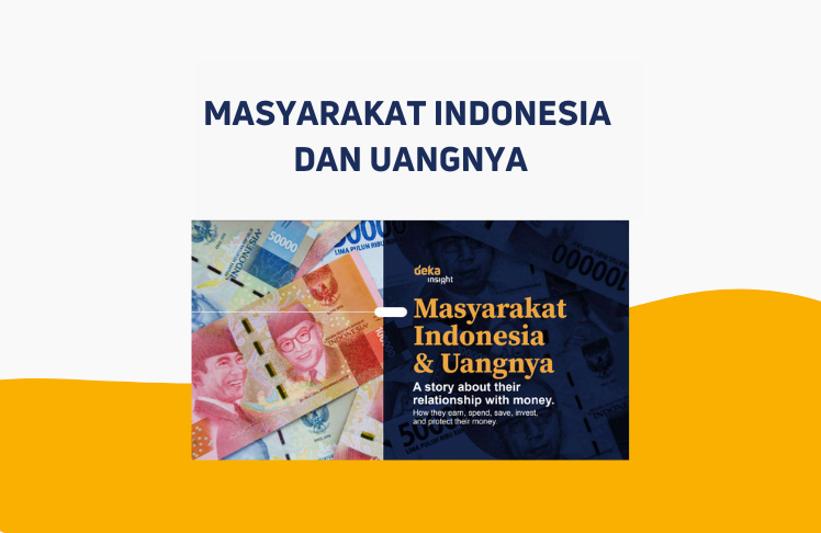 Masyarakat Indonesia dan Uangnya 2023 Report